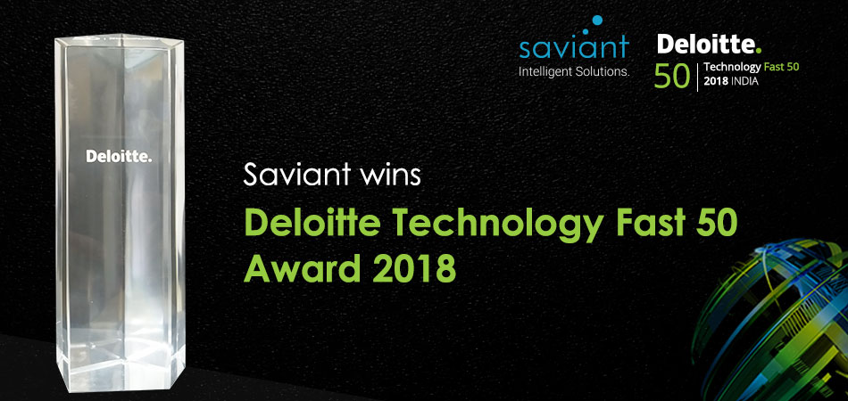 Saviant ranked as Deloitte Technology Fast 50 India 2018