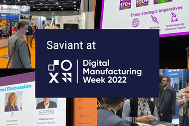 Saviant at Digital Manufacturing Week-UK