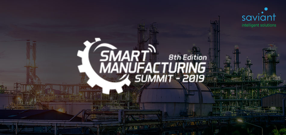 Saviant at Smart Manufacturing Summit 2019