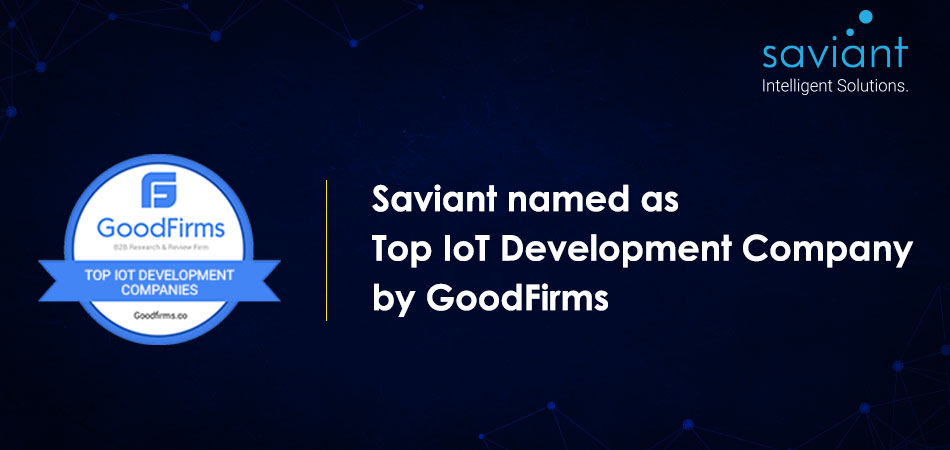 saviant named as Top IoT development company