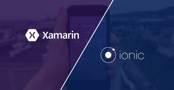 Xamarin or Ionic which one should you opt for?